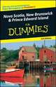 Nova Scotia, New Brunswick and Prince Edward Island For Dummies®, Andrew Hempstead 