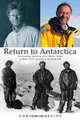 Return to Antarctica, Adrian Raeside 