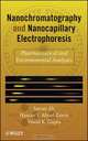 Nano Chromatography and Capillary Electrophoresis, Imran Ali 