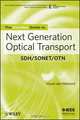 The ComSoc Guide to Next Generation Optical Transport, Huub van Helvoort 