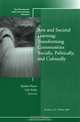 Arts and Societal Learning: Transforming Communities Socially, Politically, and Culturally, Sandra Hayes 