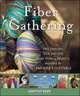 Fiber Gathering, Joanne Seiff 