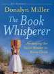 The Book Whisperer, Donalyn Miller 