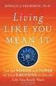 Living Like You Mean It, Ronald J. Frederick 