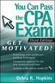 You Can Pass the CPA Exam, Debra R. Hopkins 