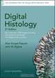 Digital Histology, Alice S. Pakurar 