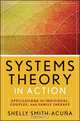 Systems Theory in Action, Shelly Smith–Acuna 