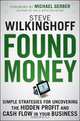 Found Money, Steve Wilkinghoff 