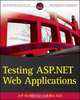 Testing ASP.NET Web Applications, Jeff McWherter 