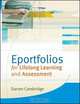 Eportfolios for Lifelong Learning and Assessment, Darren Cambridge 