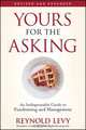 Yours for the Asking, Reynold Levy 