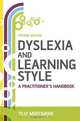 Dyslexia and Learning Style, Tilly Mortimore 