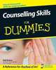 Counselling Skills For Dummies®, Gail Evans 