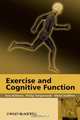 Exercise and Cognitive Function, Terry McMorris 