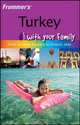 Frommer?sTM Turkey with Your Family, Carole French 