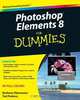 Photoshop® Elements 8 For Dummies®, Barbara Obermeier 