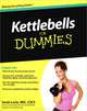 Kettlebells for Dummies, Sarah Lurie 