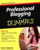 Professional Blogging for Dummies, Susan J. Getgood 