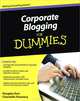 Corporate Blogging for Dummies, Douglas Karr, Chantelle Flannery 