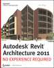 Autodesk® Revit® Architecture 2011, Eric Wing 