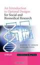 An Introduction to Optimal Designs for Social and Biomedical Research, Martijn P.F. Berger 