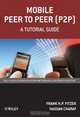 Mobile Peer to Peer (P2P), Frank H. P. Fitzek 