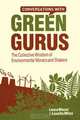 Conversations with Green Gurus, Laura Mazur 