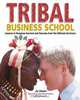 Tribal Business School, Jo Owen 