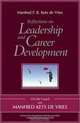 Reflections on Leadership and Career Development, Manfred Kets de Vries 