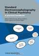Standard Electroencephalography in Clinical Psychiatry, Nash Boutros 