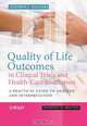Quality of Life Outcomes in Clinical Trials and Health–Care Evaluation, Stephen J. Walters 
