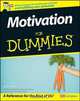 Motivation For Dummies®, Gillian Burn 