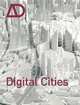 Digital Cities AD, Prof. Neil Leach 