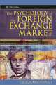 The Psychology of the Foreign Exchange Market, Thomas Oberlechner 