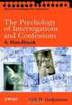 The Psychology of Interrogations and Confessions, Gisli H. Gudjonsson 