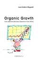 Organic Growth, Jean Frederic Mognetti 