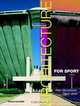 Architecture for Sport, Peter Sturzebecher 