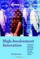 High–Involvement Innovation, John Bessant 