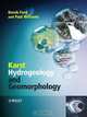 Karst Hydrogeology and Geomorphology, Derek C. Ford 