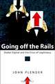 Going off the Rails, John Plender 
