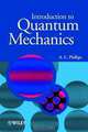 Introduction to Quantum Mechanics, A. C. Phillips 