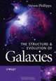 The Structure and Evolution of Galaxies, Steve Phillipps 