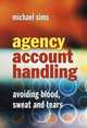 Agency Account Handling, Michael Sims 