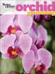 Better Homes & Gardens Orchid Gardening, Better Homes & Gardens 
