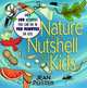 Nature in a Nutshell for Kids, Jean Potter 