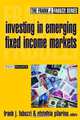 Investing in Emerging Fixed Income Markets, Frank J. Fabozzi CFA 