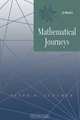 Mathematical Journeys, Peter D. Schumer 