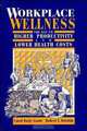 Workplace Wellness, Carol Bayly Grant 