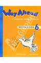 Way Ahead: A Foundation Course in English: Work Book 6, Printha Ellis, Mary Bowen 