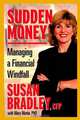 Sudden MoneyTM, Susan Bradley 